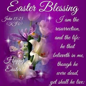 Easter Blessings To All